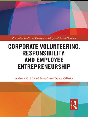 cover image of Corporate Volunteering, Responsibility and Employee Entrepreneurship